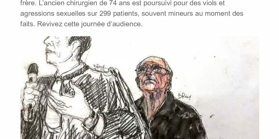 OUEST FRANCE 27.02.25 – Procès Le Scouarnec _ « J’ai besoin de savoir comment tu en es arrivé là », lui dit sa sœur